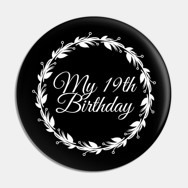 My 19th Birthday Pin by Introvert Home 