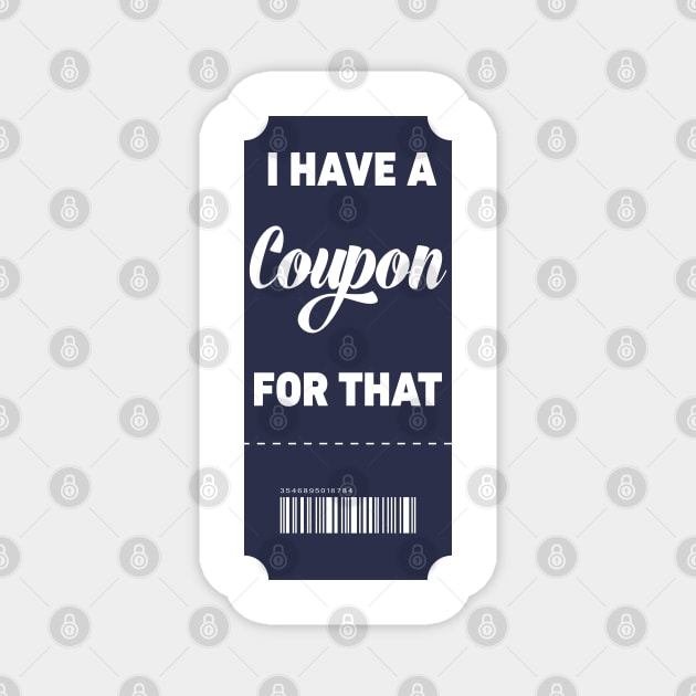 I have  coupon for that - Vertical Magnet by BeyondTheDeck