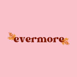 Evermore T-Shirt