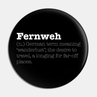 Fernweh Pin