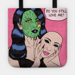 Do You Still Love Me? Tote