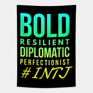 INTJ Bold Resilient Diplomatic Perfectionist Tapestry