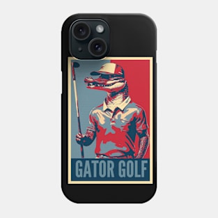 Gator Golf Funny Alligator Golf Player HOPE Phone Case