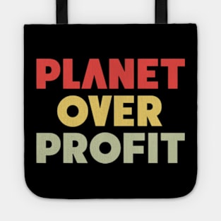 Planet Over Profit Tote