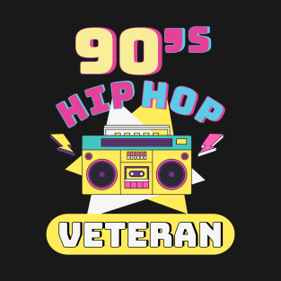 90s hip hop veteran T-Shirt