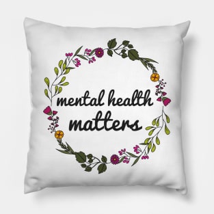 Mental Health Matters Pillow