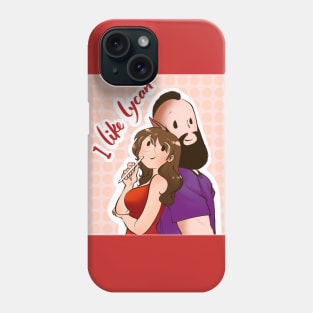 I Like Lycan Phone Case