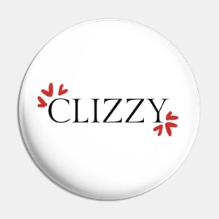 Love Clizzy Pin