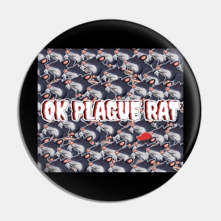 OK Plague Rat One Red Hat Crowd Design Print Square Pin