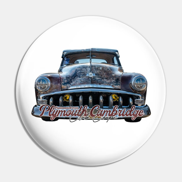 Customized 1951 Plymouth Cambridge Club Coupe Pin by Gestalt Imagery