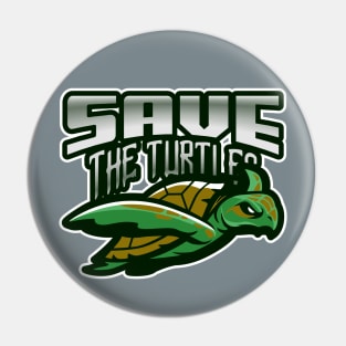 SAVE THE TURTLES Pin