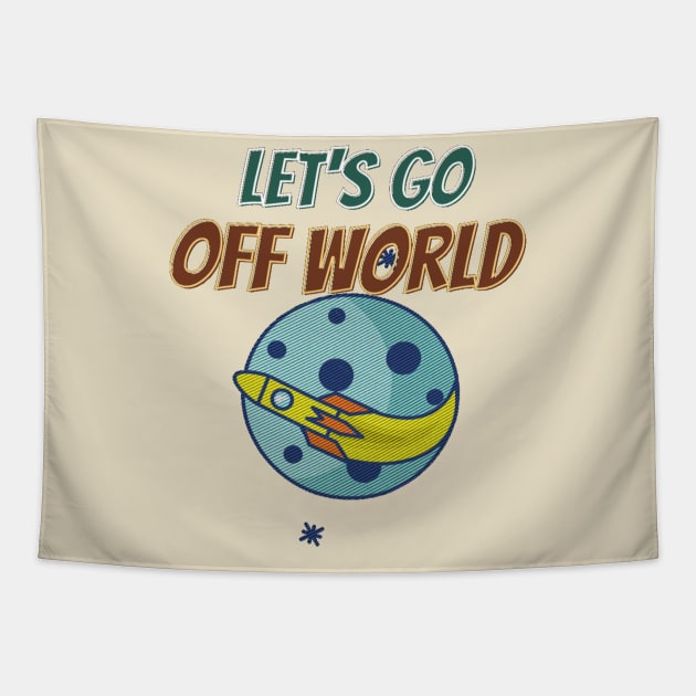 Let's  go off world Tapestry by Kikapu creations