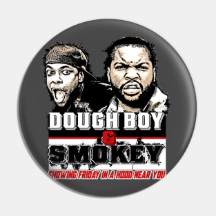 Dough Boy & Smokey Pin