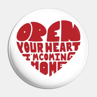 Open Your Heart Pin