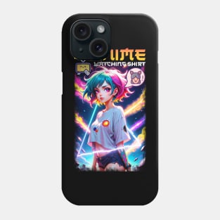 This is my Anime watching shirt Phone Case