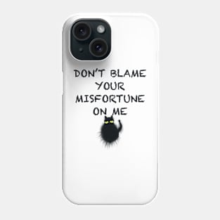 Cat misfortune Phone Case