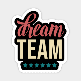 Dream Team Magnet