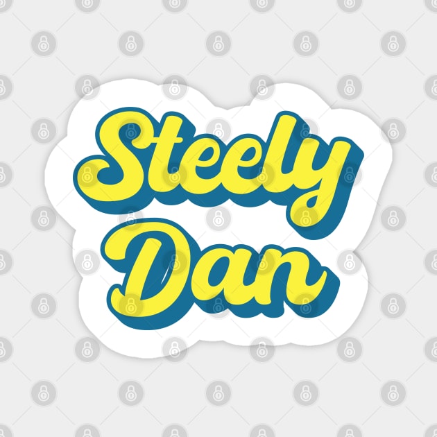 Steely Dan Magnet by Yuri's art