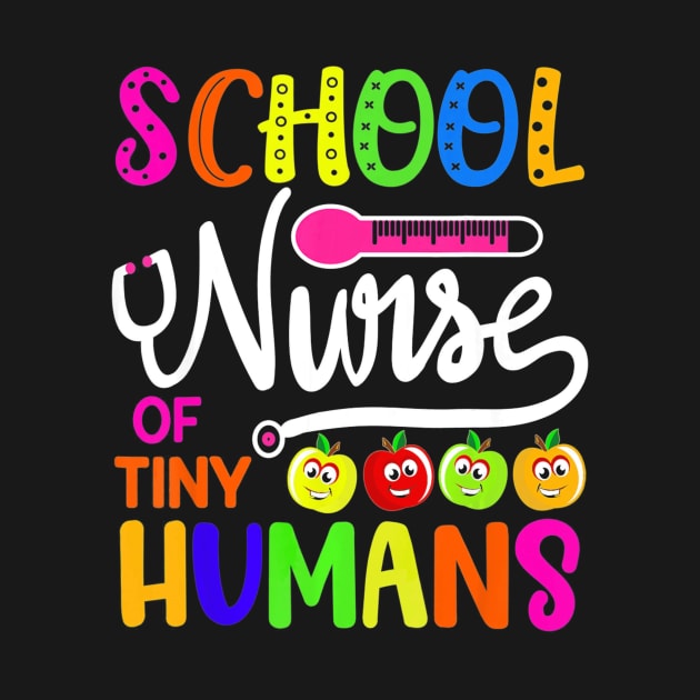 School Nurse Of Tiny Humans Teacher Back To School by schaefersialice