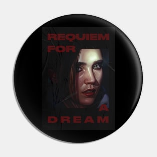 Requiem for a Dream Pin