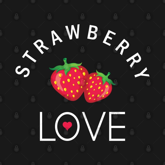 Strawberry Love Fruit by mstory