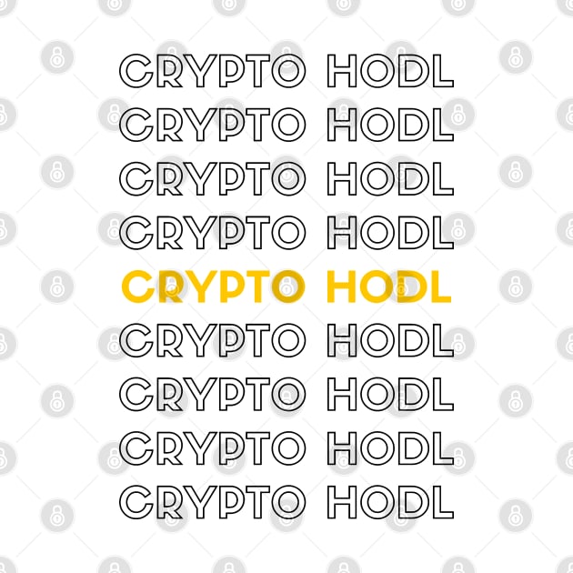 Crypto HODL Typography (black) by Trader Shirts