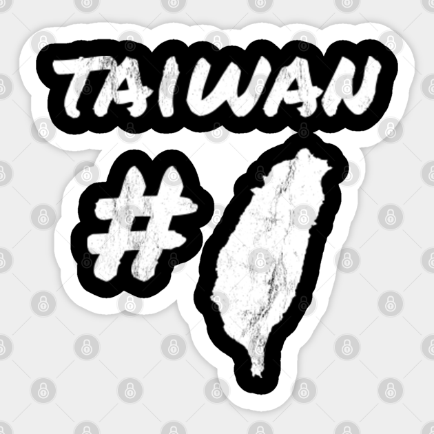 Taiwan Number One Number 1 Memes Meme Sticker Teepublic