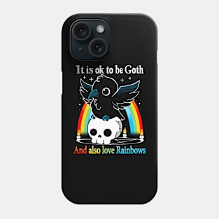 Be Goth and Love Rainbows Phone Case