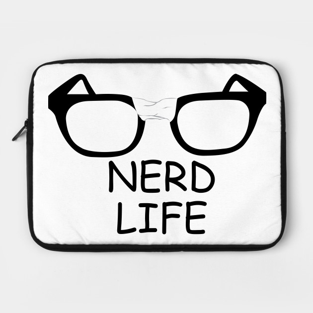 Nerd Life