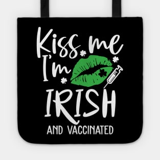 Kiss Me I'm Irish and Vaccinated Tote