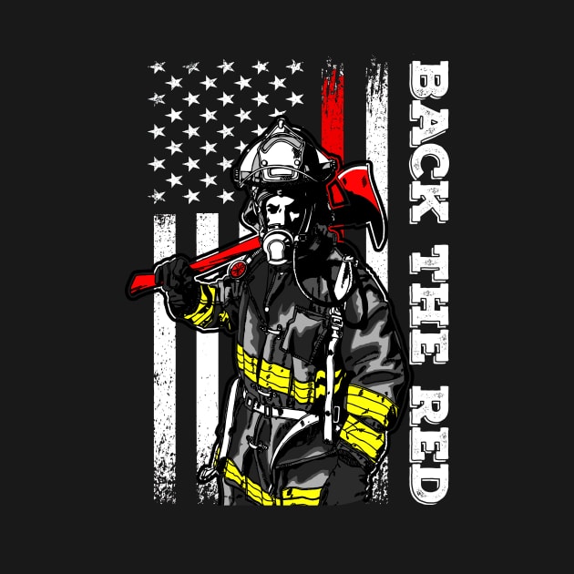 Back The Red Firefighter by Hound mom