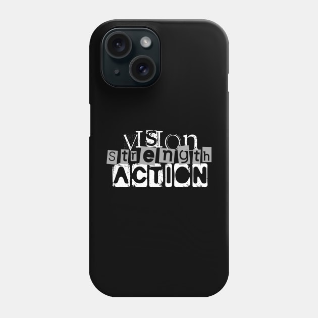 Vision Strength Action Phone Case by TLCreate