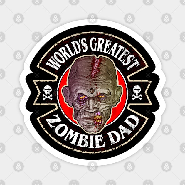 World's Greatest Zombie Dad Magnet by HEJK81