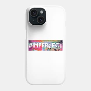 #IMPERFECT Design Rusted Phone Case