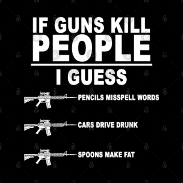 Funny Gun Owner 2A Humor Gift Gun Rights Funny Pro Gun Gift 2a 2nd