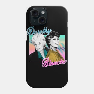 Dorothy & Blanche ∆ Graphic Design 80s Style Phone Case