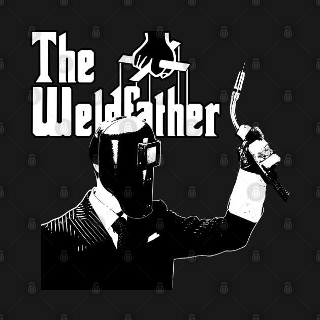 The Weldfather by damnoverload