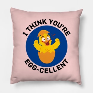 I Think You're Eggcellent | Egg Pun Pillow