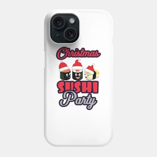 'Christmas Sushi Party' Funny Sushi Gift Phone Case