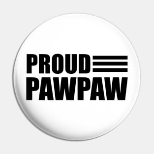 Pawpaw - Proud Pawpaw Pin