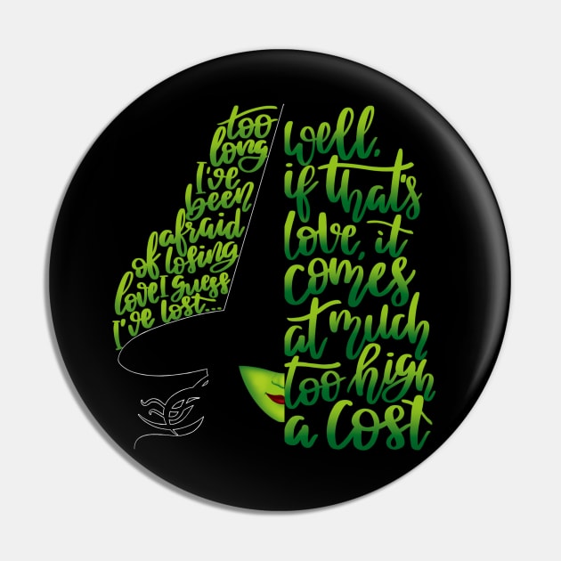 Wicked Defying Too High A Cost Pin by MyownArt