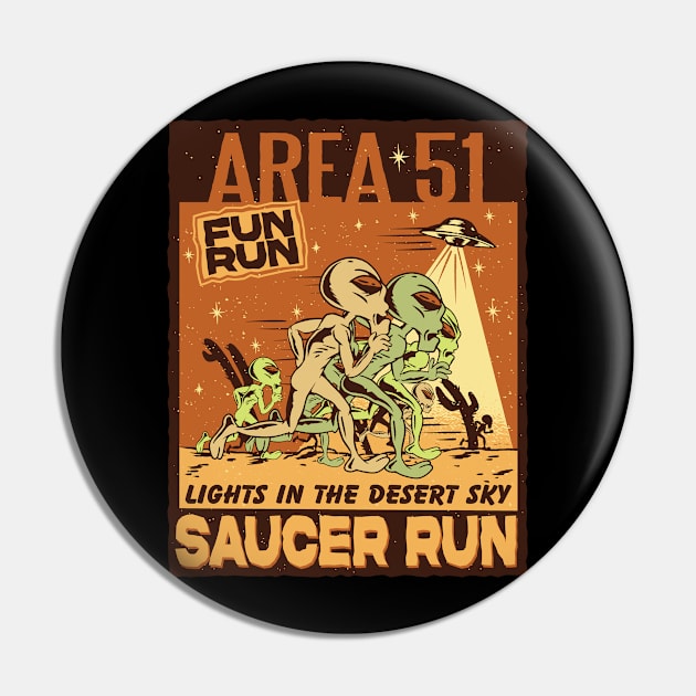 Funny Area 51 Fun Run - Lights in the Desert Sky Saucer Run Pin by Graphic Duster