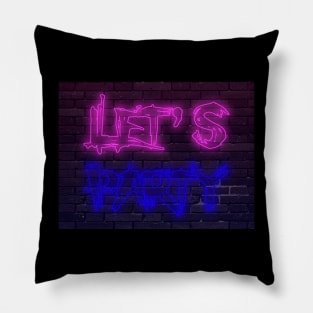 Let's Party Pillow