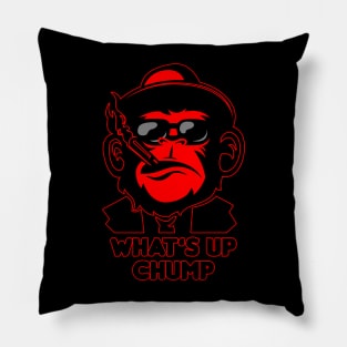 What's Up Chump? Pillow