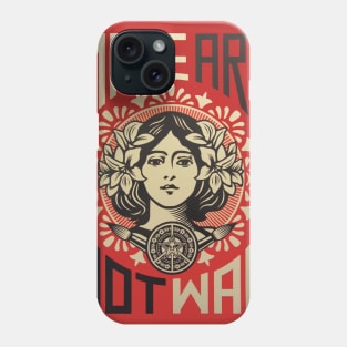 MAKE ART, NOT WAR Phone Case