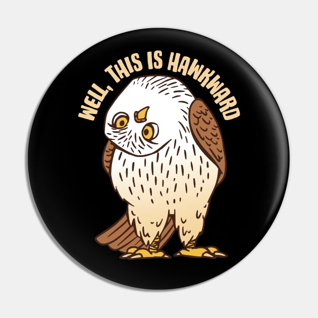 Well, This Is Hawkward - Funny Bird Watching Design Pin by Graphic Duster