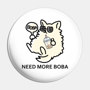 The Cat Boss Needs More Boba! Pin