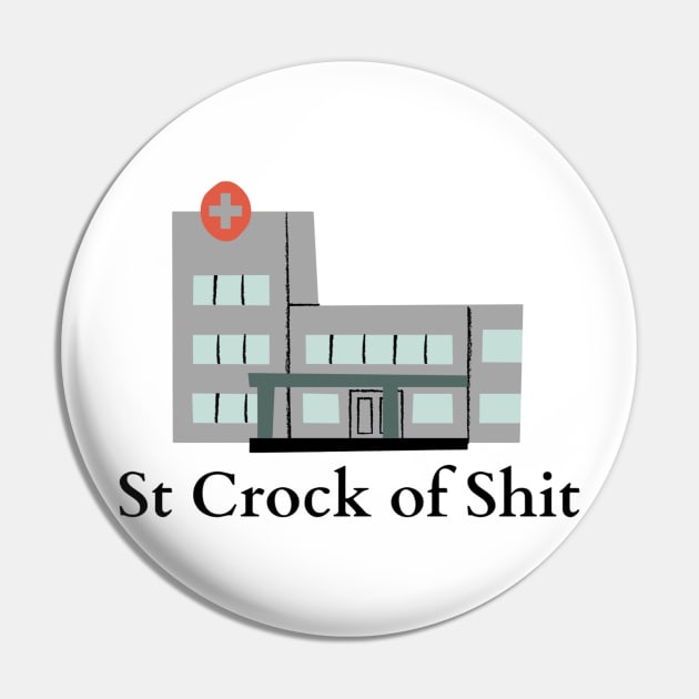 Darkplace St Crock of Shit Pin by mywanderings