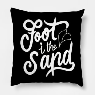 Foot in the sand Pillow