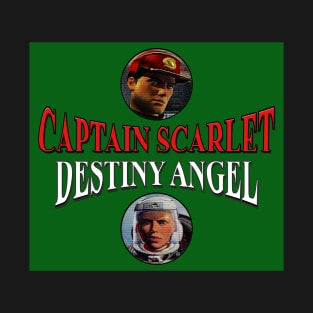 Captain Scarlet & Destiny Angel T-Shirt